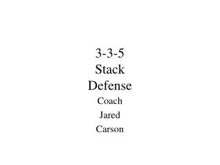 3-3-5 Stack Defense