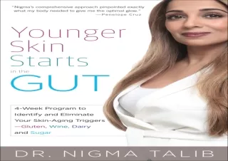 PDF Younger Skin Starts in the Gut: 4-Week Program to Identify and Eliminate You