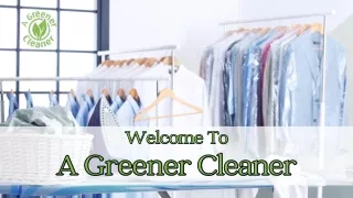 Best Dry Cleaners St. John’s - A Greener Cleaner