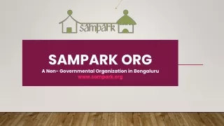 Sampark : Helping NGO for needy in Bengaluru