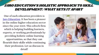 JARO EDUCATION’S HOLISTIC APPROACH TO SKILL DEVELOPMENT WHAT SETS IT APART