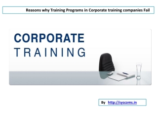 Reasons in the failure of the training programs