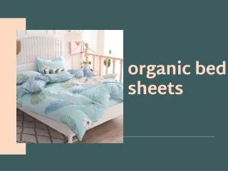 Organic Cotton Bed Sheets  Comfort with a Conscience