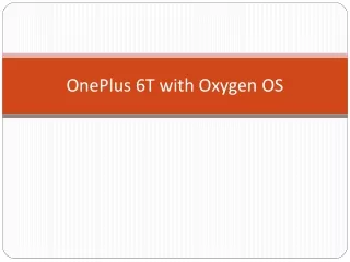 OnePlus 6T with Oxygen OS