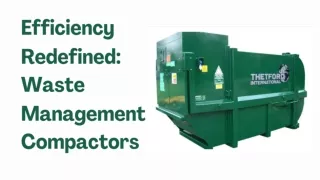 Efficiency Redefined Waste Management Compactors