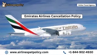 What Is Emirates Airlines Cancellation Policy?