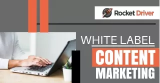 Get White Label Content Marketing Services from Rocket Driver