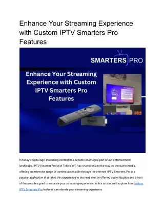 Enhance Your Streaming Experience with Custom IPTV Smarters Pro Features