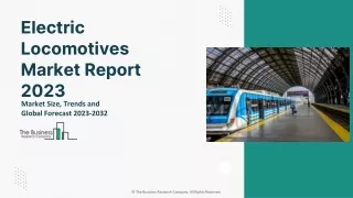 Electric Locomotives Market