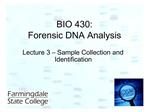 BIO 430: Forensic DNA Analysis