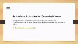 Tv Installation Services Near Me  Tvmountingdallas.com