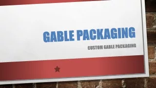 Gable Packaging