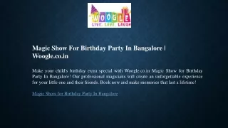 Magic Show For Birthday Party In Bangalore Woogle.co.in