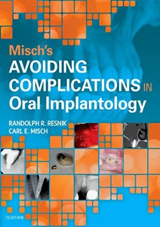 DOWNLOAD/PDF Misch's Avoiding Complications in Oral Implantology