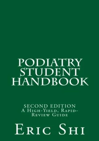 [PDF] DOWNLOAD Podiatry Student Handbook: (Second Edition)