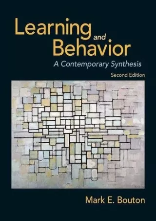 [PDF READ ONLINE] Learning and Behavior: A Contemporary Synthesis