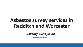 Asbestos survey services in Redditch and Worcester