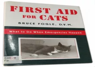 PDF First Aid for Cats: What to do When Emergencies Happen