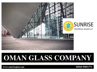 OMAN GLASS COMPANY pptx