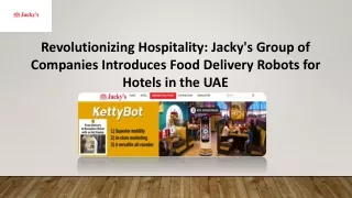 Food Delivery Robots for Hotels UAE - Jackys