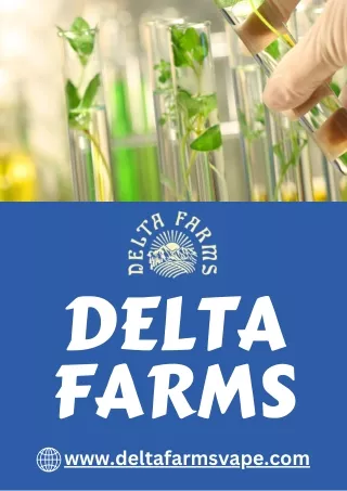 Delta-8 THC Products - Delta Farms