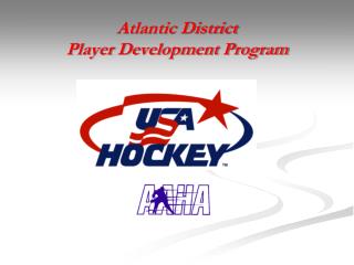 Atlantic District Player Development Program
