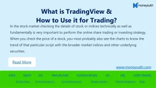 What is TradingView &  How to Use it for Trading?