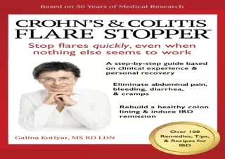 EBOOK READ Crohn’s and Colitis the Flare Stopper System: A Step-by-Step guide ba