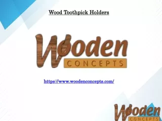 Wood Toothpick Holders