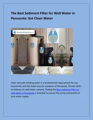 Best Sediment Filter for Well Water in Pensacola