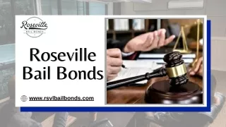 Bails Bondsman - Roseville Bail Bonds