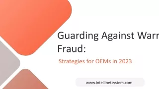 Guarding Against Warranty Fraud Strategies for OEMs in 2023