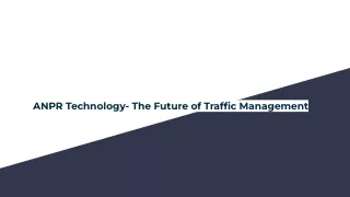 ANPR Technology- The Future of Traffic Management