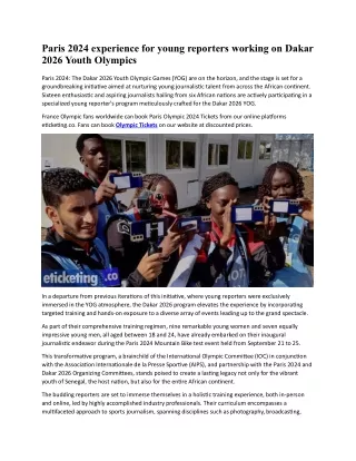 Paris 2024 experience for young reporters working on Dakar 2026 Youth Olympics