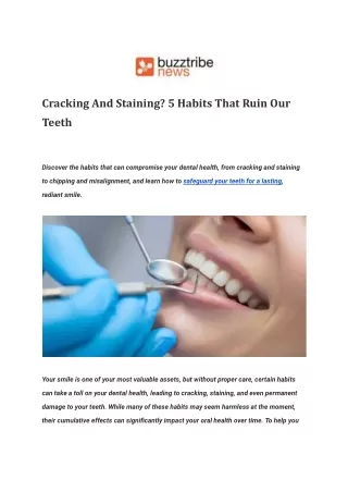 Cracking And Staining_ 5 Habits That Ruin Our Teeth