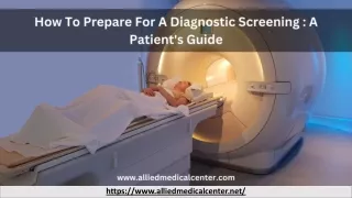 How To Prepare For A Diagnostic Screening _ A Patient's Guide