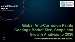 Anti-Corrosion Paints Coatings Market Size, Scope and Growth Analysis to 2030