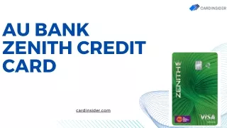 AU Bank Zenith Credit Card