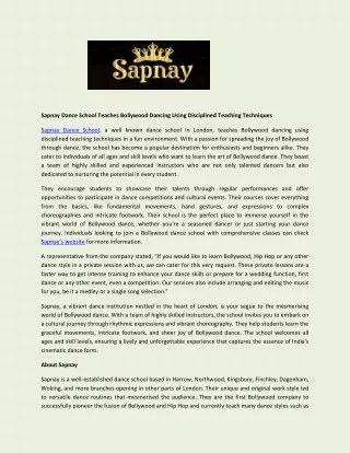 Sapnay Dance School Teaches Bollywood Dancing Using Disciplined Teaching Techniques