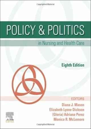 READ [PDF] Policy & Politics in Nursing and Health Care