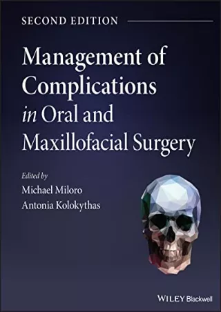 [READ DOWNLOAD] Management of Complications in Oral and Maxillofacial Surgery