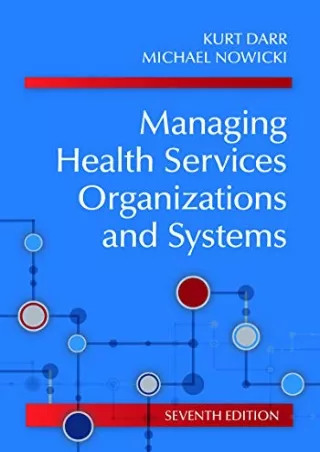 $PDF$/READ/DOWNLOAD Managing Health Services Organizations and Systems