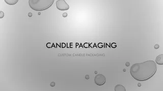 Candle Packaging