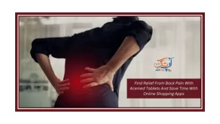 Find Relief From Back Pain With Acemed Tablets And Save Time With Online Shopping Apps