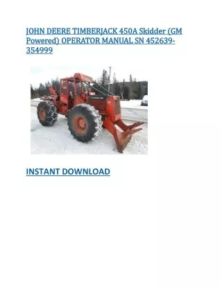 JOHN DEERE TIMBERJACK 450A Skidder (GM Powered) OPERATOR MANUAL SN 452639-354999