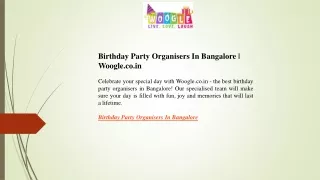 Birthday Party Organisers In Bangalore  Woogle.co.in