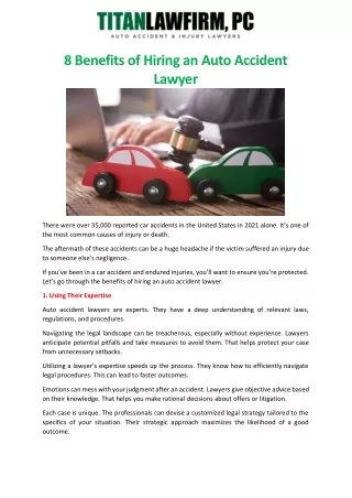 8 Benefits of Hiring an Auto Accident Lawyer