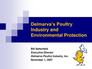 Delmarva’s Poultry Industry and Environmental Protection