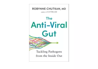 Download The Anti Viral Gut Tackling Pathogens from the Inside Out full