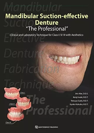 [PDF] DOWNLOAD Mandibular Suction-Effective Denture, The Professional, Clinical